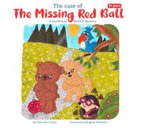 The Case of the Missing Red Ball: A Snufferton McFluff Mystery (The Snufferton McFluff Series)