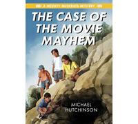 The Case of the Movie Mayhem (Mighty Muskrats Mystery)