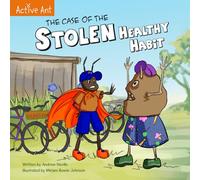 The Case of the Stolen Healthy Habit