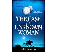 The Case of the Unknown Woman (The Ollenu and Ashby Investigations, 2)