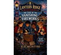 The Case of the Vanishing Fireworks (2)