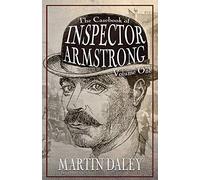 The Casebook of Inspector Armstrong - Volume I: 1