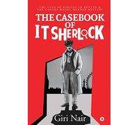 The Casebook of IT Sherlock: The Clue of Parsley in Butter & The Canary Wharf Murder Mystery