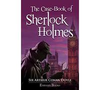 The Casebook Of Sherlock Holmes