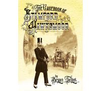 The Casebook of Stamford Hawksmoor