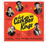 The Cash Box Kings - Hail To The Kings! [VINYL]