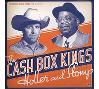 The Cash Box Kings - Holler And Stomp