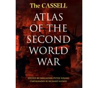 The Cassell Atlas of the Second World War