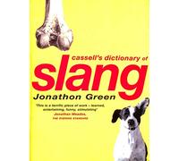 The Cassell Dictionary of Slang