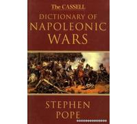 Cassell Dictionary Of The Napoleonic Wars