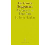 The Cassilis Engagement: A Comedy in Four Acts