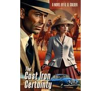 The Cast Iron Certainty