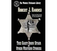 The Cast-Iron Star and Other Western Stories