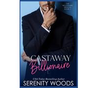 The Castaway Billionaire: 2 (The Billionaire Princes)