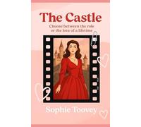 The Castle: a YA contemporary romance set in a reality TV show (Schemes and Dreams)