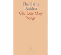 The Castle Builders