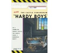 The Hardy Boys: #168 The Castle Conundrum: Volume 168