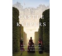 The Castle Keepers: A Novel