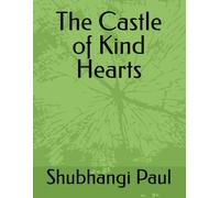 The Castle of Kind Hearts