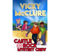 The Castle Rock Mystery Crew