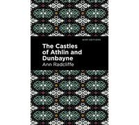 The Castles of Athlin and Dunbayne (Mint Editions (Horrific, Paranormal, Supernatural and Gothic Tales))