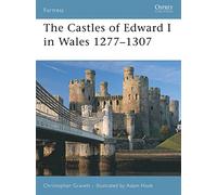 The Castles of Edward I in Wales 1277-1307: No. 64 (Fortress)
