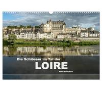 The castles of the Loire Valley UK-Version (Wall Calendar 2026 DIN A3 Landscape), CALVENDO 12 Month Wall Calendar