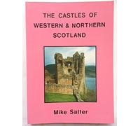 The Castles of Western and Northern Scotland