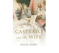 The Castrato and His Wife