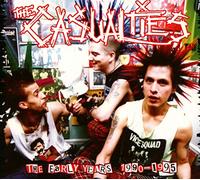 The Casualties - The Early Years 1990-1995