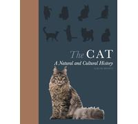 The Cat - A Natural and Cultural History