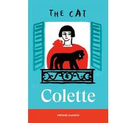 The Cat: An insightful tale of an unstable marriage, from the creator of Claudine, Cheri and Gigi. (Brief Encounters)