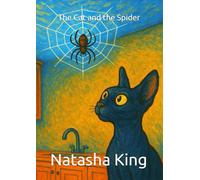 The Cat and the Spider (Natasha's Children's Books)