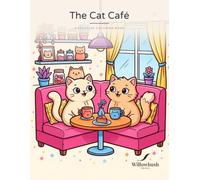 The Cat Café: A Stillside Coloring Book