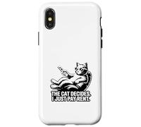 The Cat Decides I Just Pay Rent Funny Cat Case for iPhone X/XS