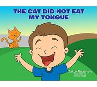The cat did not eat my tongue: Selective Mutism Book