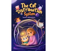 The Cat Distribution System: Luna's Adventure