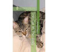 The Cat In The Bag: An alternative perspective on The Summer House Trilogy by Alice Thomas Ellis
