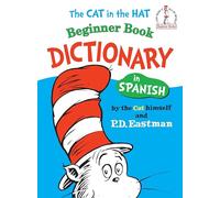 The Cat in the Hat Beginner Book Dictionary in Spanish