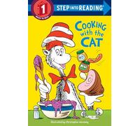 The Cat in the Hat: Cooking with the Cat (Dr. Seuss) (Step Into Reading)