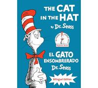 The Cat in the Hat/El Gato Ensombrerado (Bilingual English-Spanish Edition): Bilingual Edition (Classic Seuss)