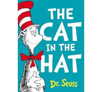 Dr. Seuss: the Cat in the Hat