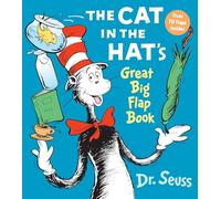 The Cat in the Hat's Great Big Flap (Dr. Seuss Great Big Flap Board Books)