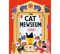 The Cat Mewseum : A Feline Guide to Art History