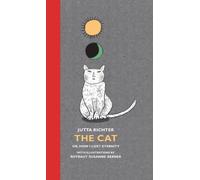 The Cat: Or, How I Lost Eternity