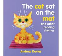 The Cat Sat on the Mat: and other reading rhymes