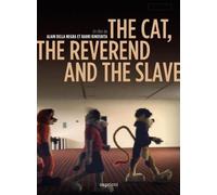 The Cat, the Reverend and the Slave [Region 2]
