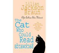 The Cat Who Could Read Backwards (The Cat Who… Mysteries, Book 1) : A cosy whodunit for cat lovers everywhere