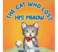 The Cat Who Lost his Miaow