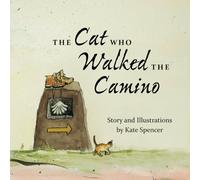 The Cat Who Walked the Camino